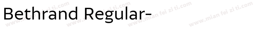 Bethrand Regular字体转换